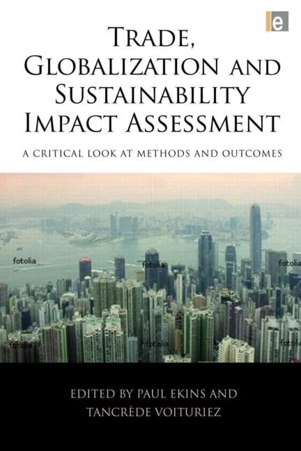 Routledge - Trade, Globalization and Sustainability Impact Assessment