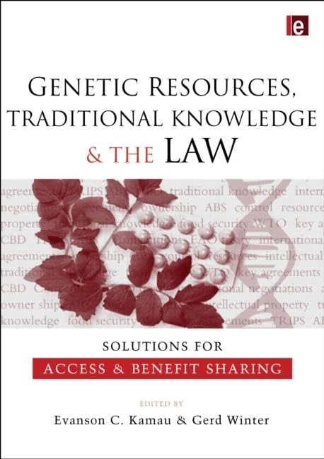 Routledge - Genetic Resources, Traditional Knowledge and the Law