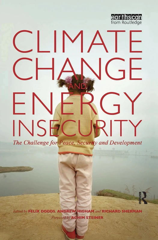 Routledge - Climate Change and Energy Insecurity Book