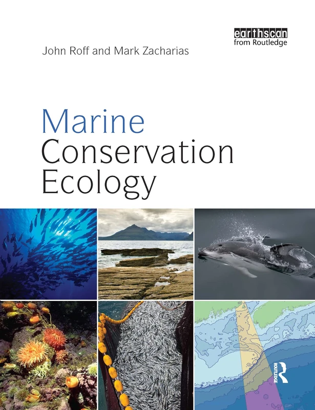 Marine Conservation Ecology (Earthscan Oceans)