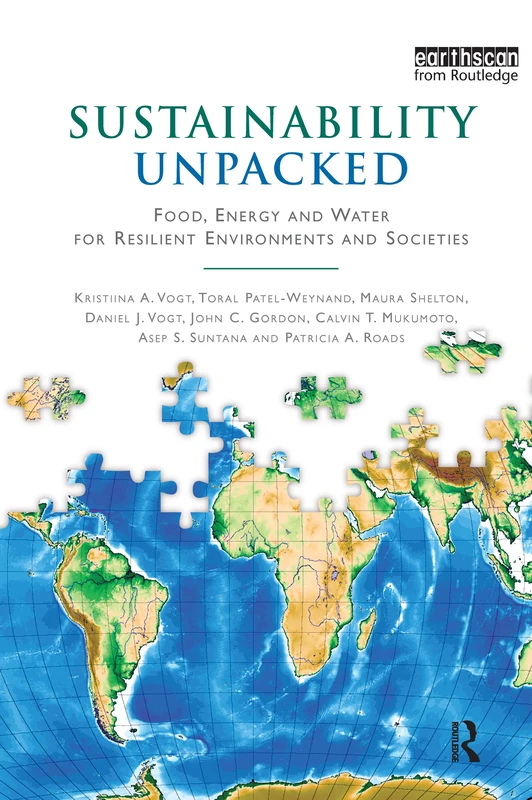 Sustainability Unpacked: Food, Energy and Water for Resilient Environments and Societies