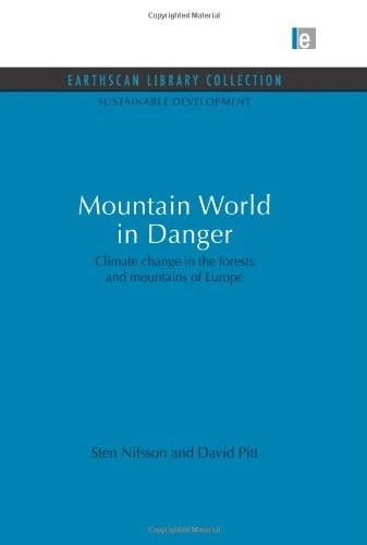 Routledge Mountain World in Danger - Climate Change Book