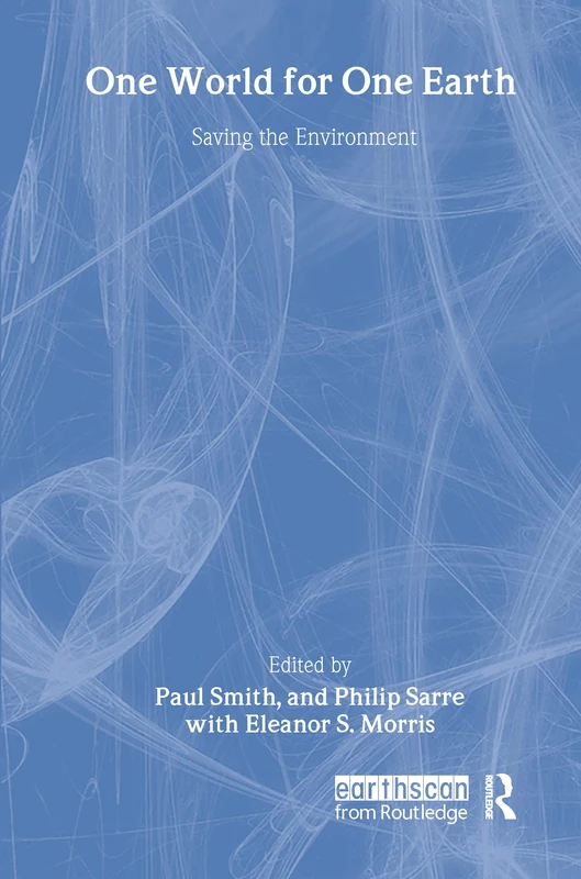 One World for One Earth: Saving the environment (Sustainable Development Set)
