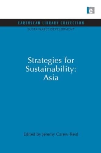Strategies for Sustainability: Asia (Sustainable Development Set)