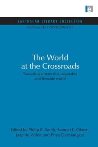 World at the Crossroads: Towards a sustainable, equitable and liveable world (Sustainable Development Set) - Image 1