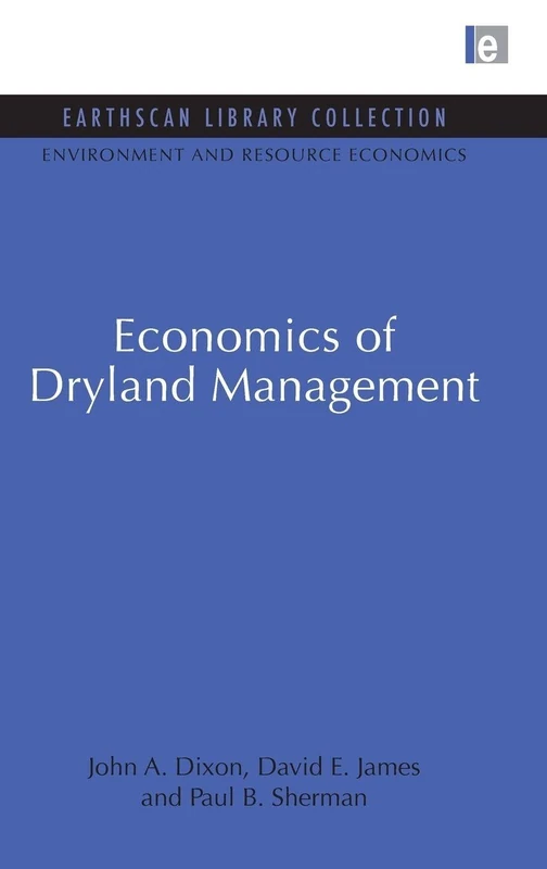 Routledge Economics of Dryland Management - Resource Economics