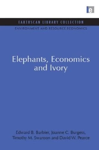 Routledge - Elephants, Economics and Ivory Book