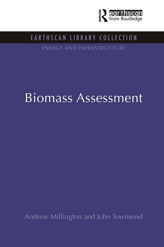 Routledge Biomass Assessment - Energy and Infrastructure Set