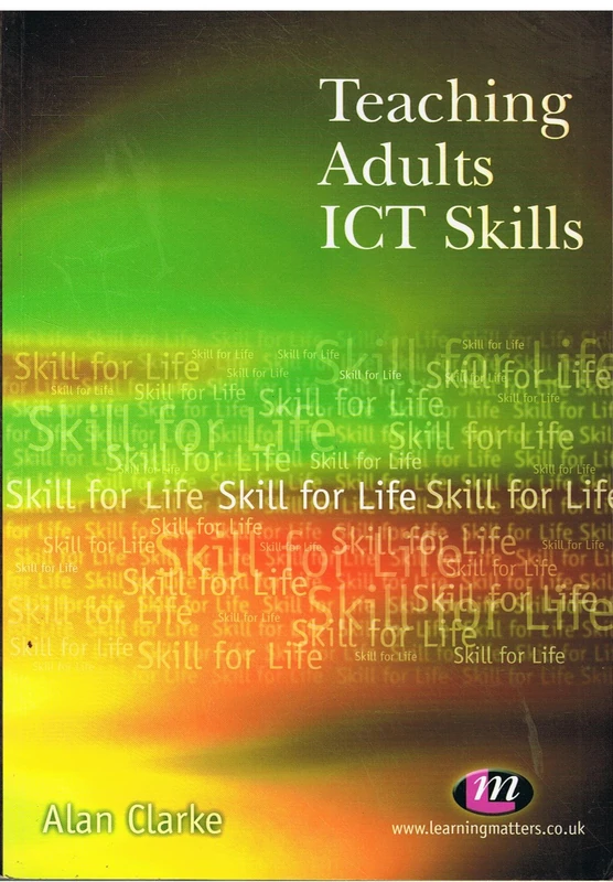 Teaching Adults ICT Skills (Further Education Series) - Image 1