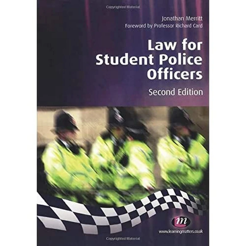 Law for Student Police Officers: 1544 (Practical Policing Skills Series)