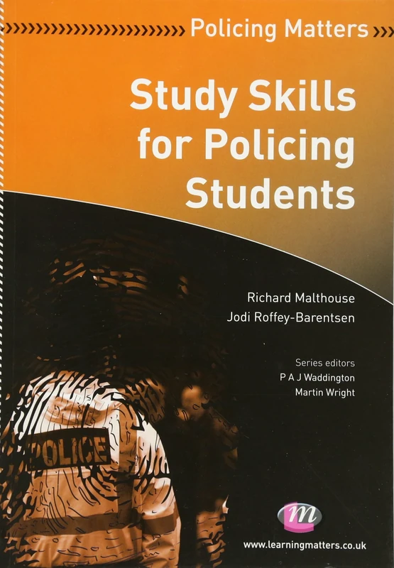Study Skills for Policing Students (Policing Matters Series)