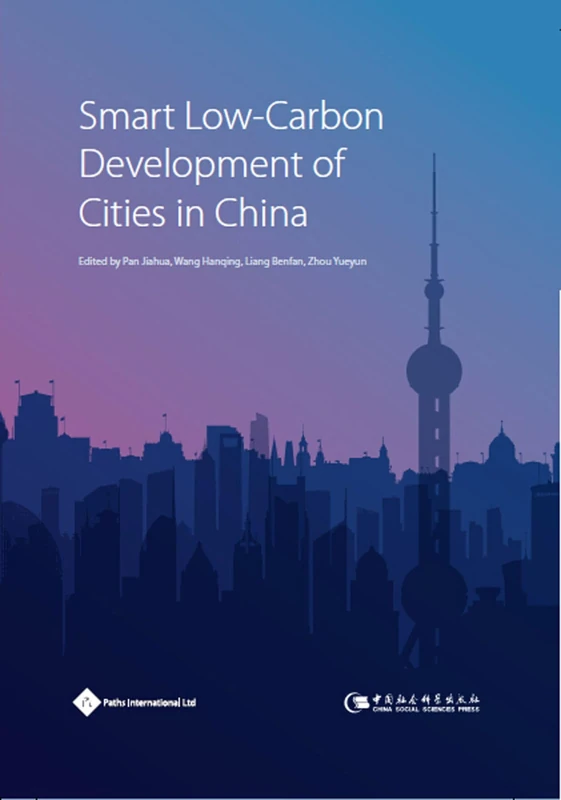 Smart Low-Carbon Development of Cities in China