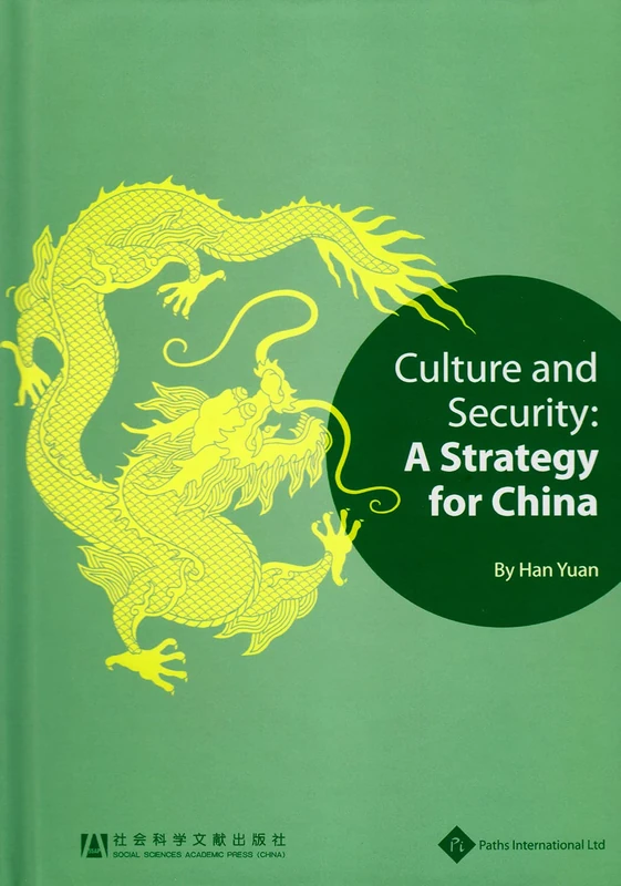 Culture and Security: A Strategy for China