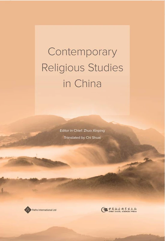 Contemporary Religious Studies in China (Religions in China)