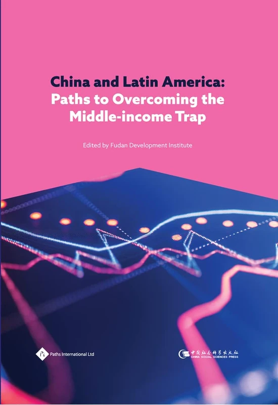 China and Latin America: Paths to Overcoming the Middle-Income Trap - Image 1