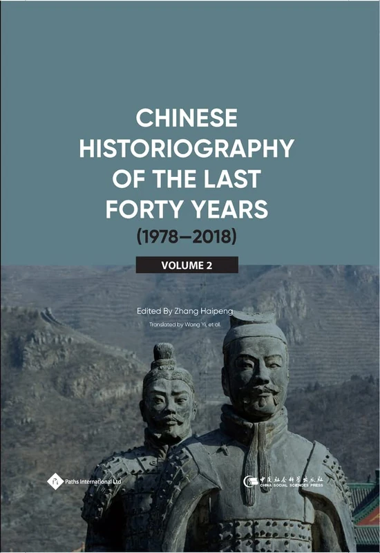Chinese Historiography of the Last Forty Years (1978-2018) II: 2