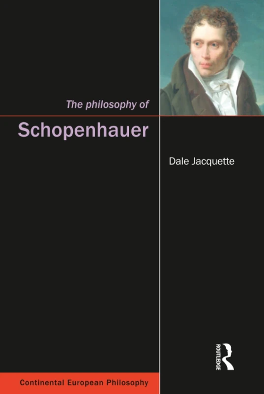 The Philosophy of Schopenhauer (Continental European Philosophy (Hardcover))