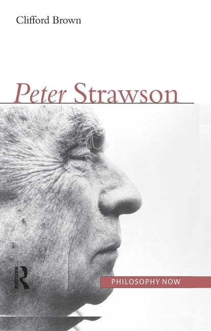Peter Strawson (Philosophy Now)