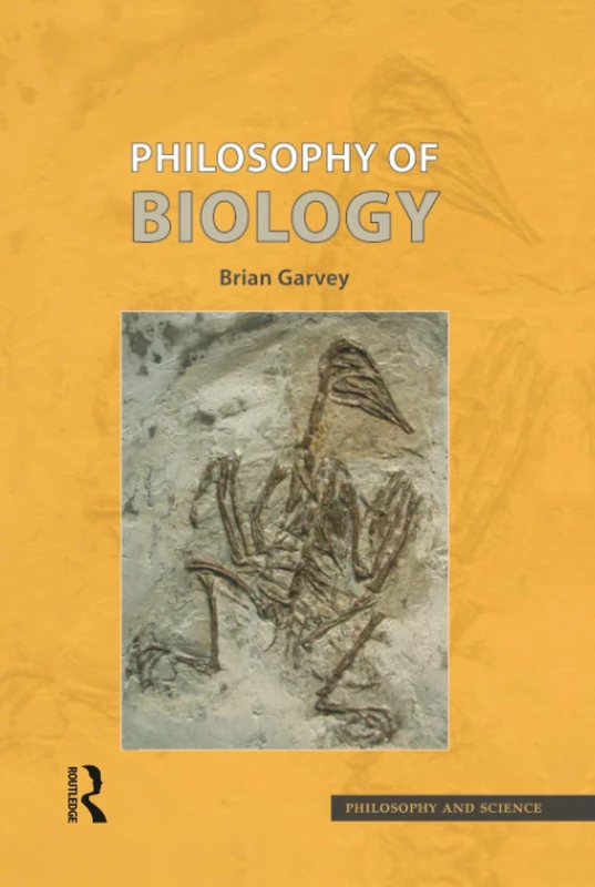 Philosophy of Biology (Philosophy and Science)