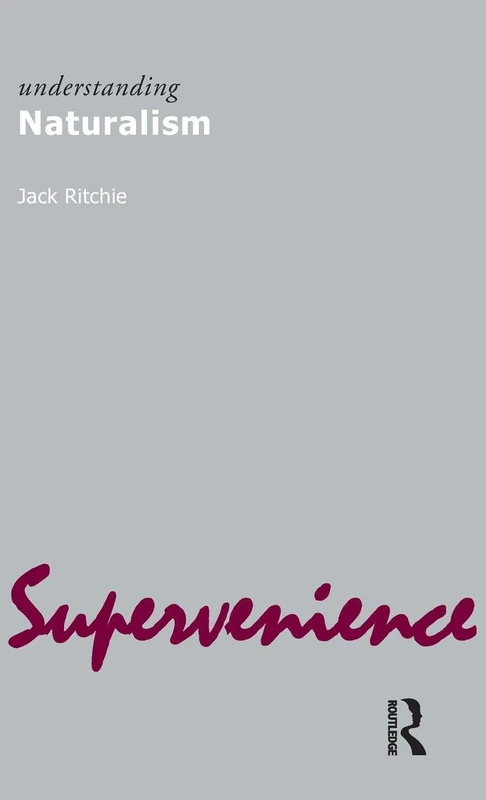 Understanding Naturalism: 10 (Understanding Movements in Modern Thought)