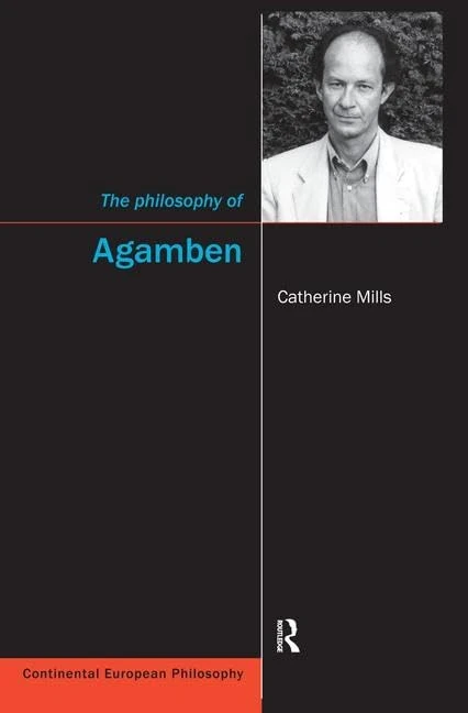 The Philosophy of Agamben: 11 (Continental European Philosophy (Hardcover))