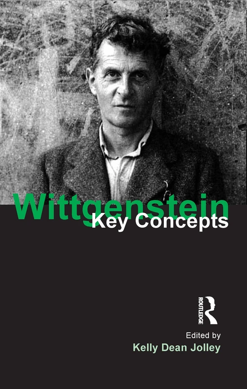 Wittgenstein: Key Concepts