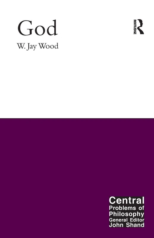 God (Central Problems of Philosophy)
