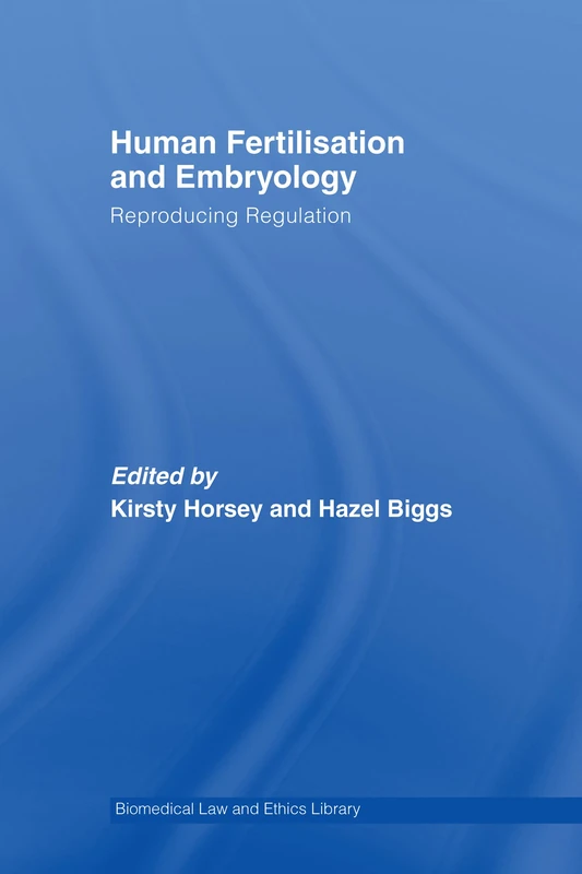 Routledge Human Fertilisation and Embryology Law Book