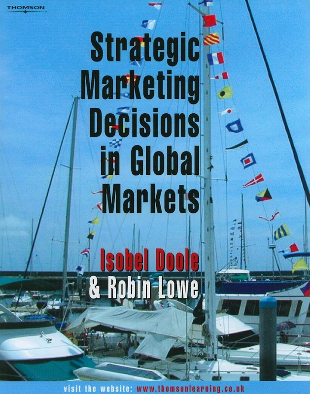 Strategic Marketing Decisions In Global Markets