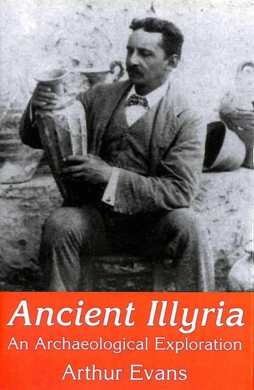 Ancient Illyria: An Archaeological Exploration