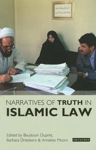 Narratives of Truth in Islamic Law (Library of Islamic Law): v. 2
