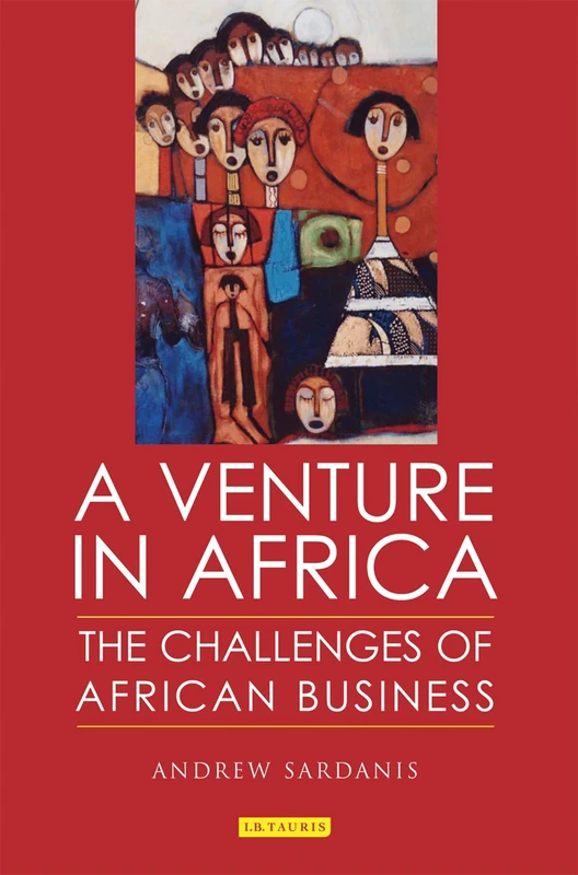 A Venture in Africa: The Challenges of African Business - Image 1