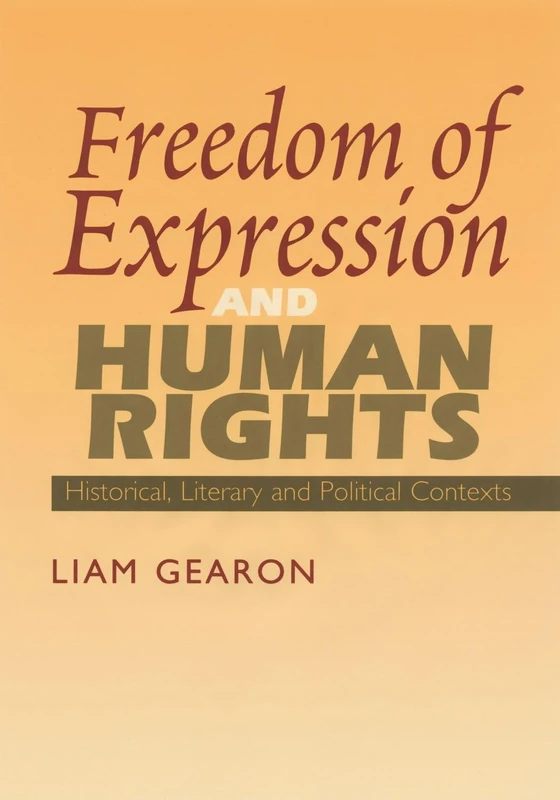 Freedom of Expression and Human Rights: Historical, Literary and Political Contexts - Image 1
