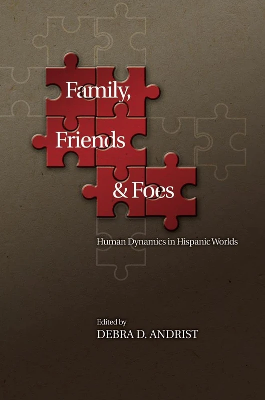 Family, Friends and Foes: Human Dynamics in Hispanic Worlds