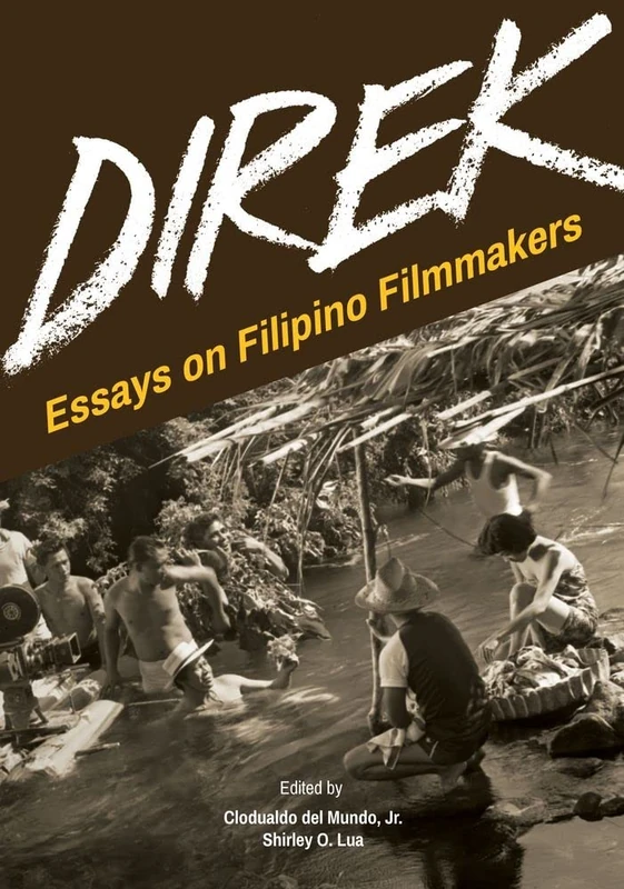 Direk: Essays on Filipino Filmmakers (Critical Voices) - Image 1