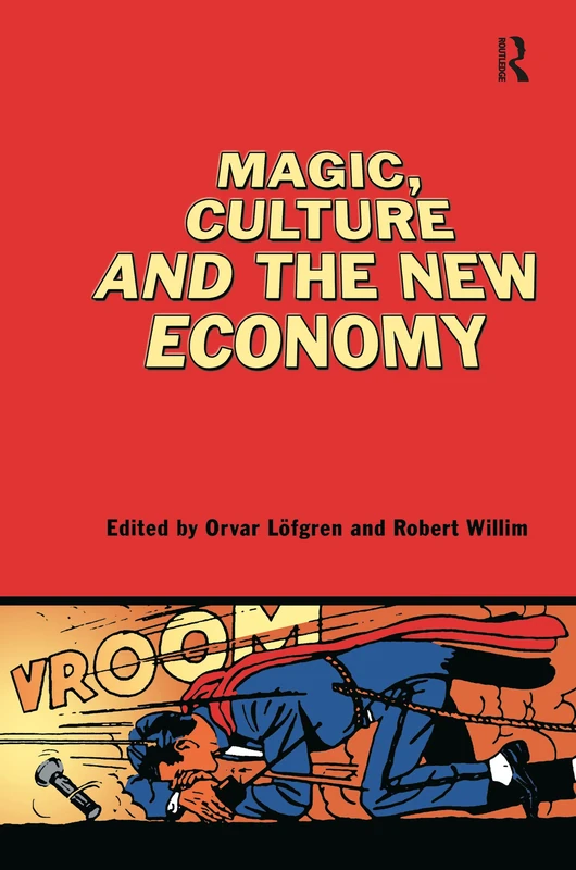 Magic, Culture and the New Economy - Routledge Book - Image 1