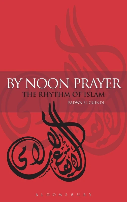 By Noon Prayer: The Rhythm of Islam - Image 1