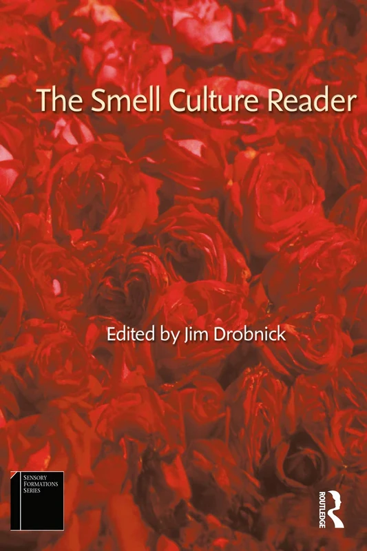 The Smell Culture Reader (Sensory Formations)