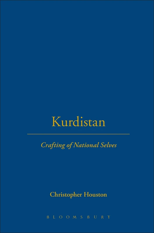 Kurdistan: Crafting of National Selves - Berg Publishers