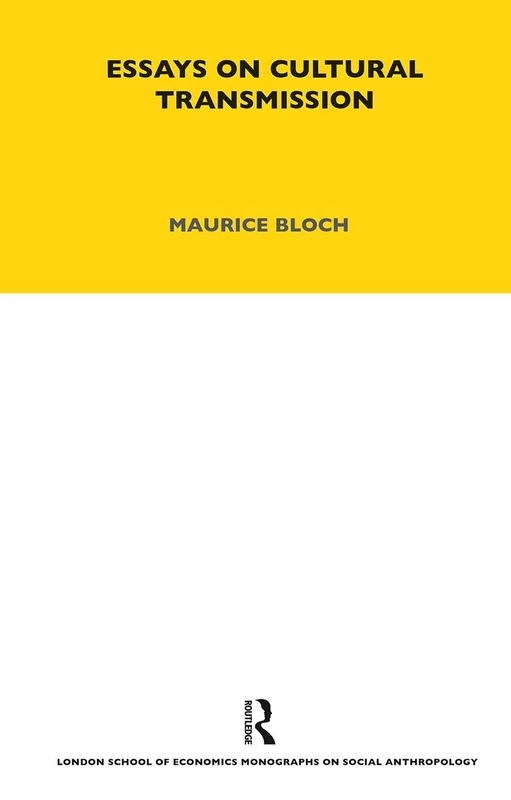 Routledge Essays on Cultural Transmission - LSE Monographs