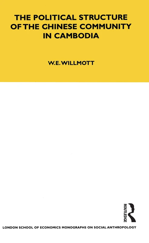 Bloomsbury Chinese Community in Cambodia - Volume 42 Book