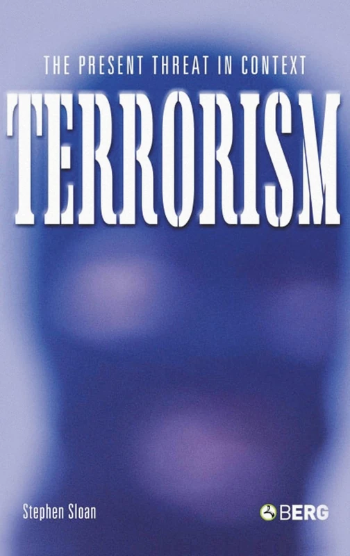 Terrorism: The Present Threat in Context