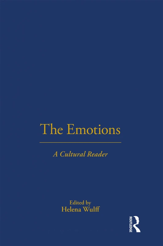 The Emotions: A Cultural Reader