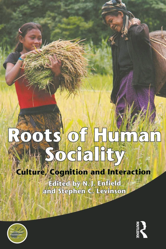 Roots of Human Sociality - Routledge Anthropology Book