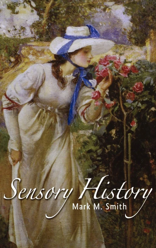 Sensory History: An Introduction