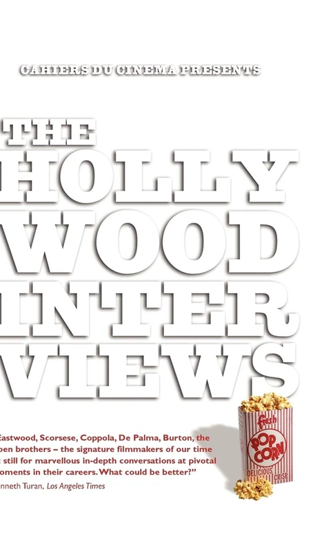 The Hollywood Interviews: The Return of the Directors: v. 4 (Talking Images)