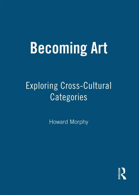 Becoming Art: Exploring Cross-Cultural Categories