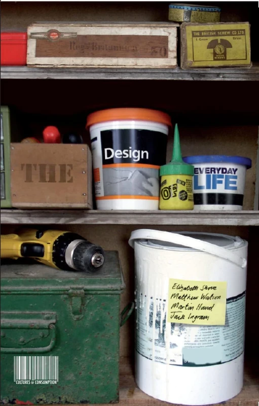 The Design of Everyday Life: v. 5 (Cultures of Consumption Series) - Image 1