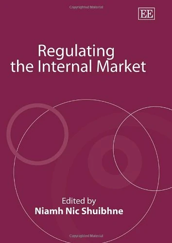 Regulating the Internal Market