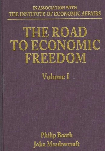 The Road to Economic Freedom (Elgar Mini Series)